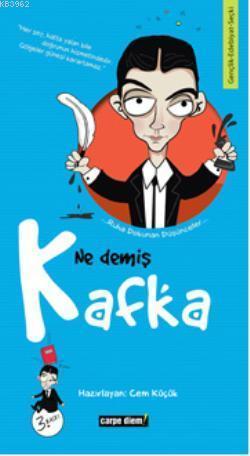 Ne Demiş Kafka | benlikitap.com