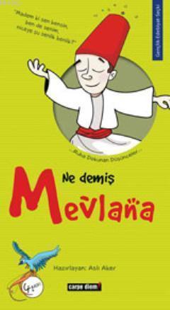 Ne Demiş Mevlana | benlikitap.com