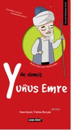 Ne Demiş Yunus Emre | benlikitap.com