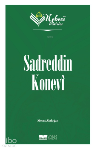 Nebevi Varisler 61 Sadreddin Konevi | benlikitap.com