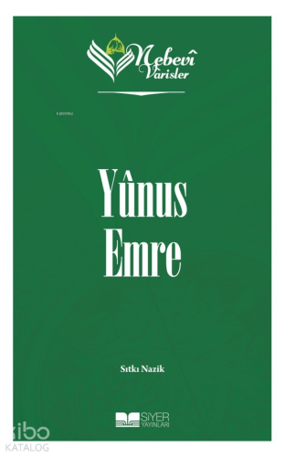 Nebevi Varisler 63 Yunus Emre | benlikitap.com