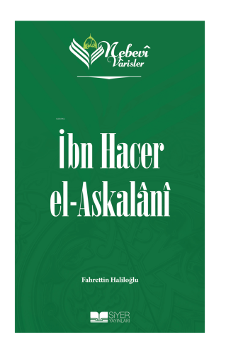 Nebevi Varisler 72 - İbn Hacer el-Askalani | benlikitap.com