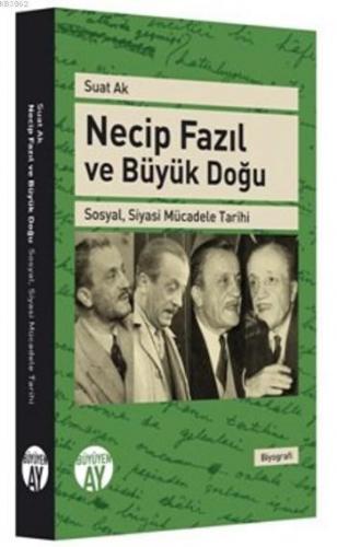 Necip Fazıl Ve Büyük Doğu | benlikitap.com