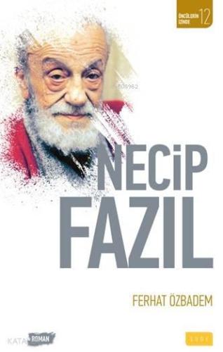 Necip Fazıl | benlikitap.com