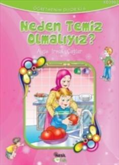 Neden Temiz Olmalıyız? | benlikitap.com