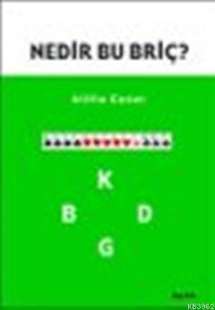 Nedir Bu Briç | benlikitap.com