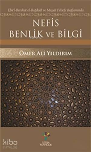 Nefis Benlik ve Bilgi | benlikitap.com