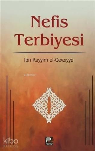 Nefis Terbiyesi | benlikitap.com