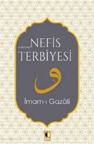 Nefis Terbiyesi | benlikitap.com