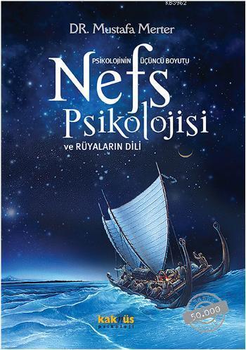 Nefs Psikolojisi; ve Rüyaların Dili | benlikitap.com