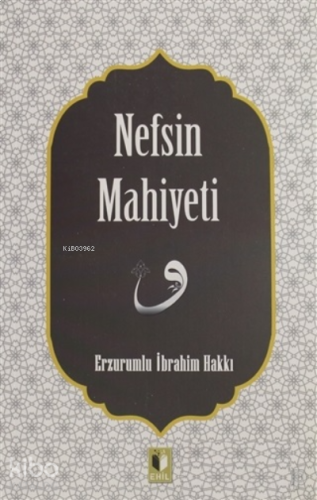 Nefsin Mahiyeti | benlikitap.com