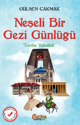 Neşeli Bir Gezi Günlüğü | benlikitap.com