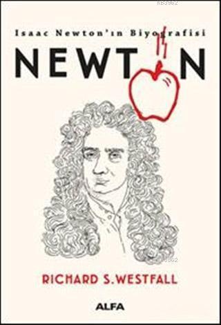 Newton - Isaac Newton'ın Biyografisi | benlikitap.com