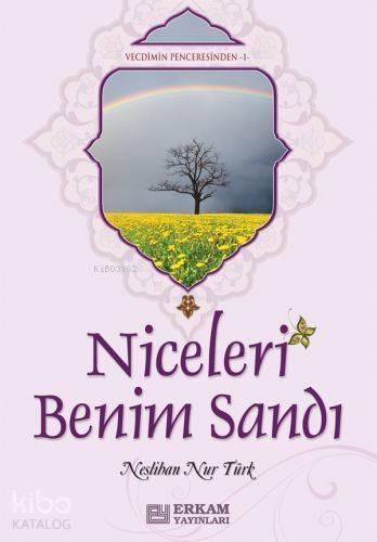 Niceleri Benim Sandı | benlikitap.com