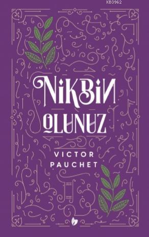 Nikbin Olunuz | benlikitap.com