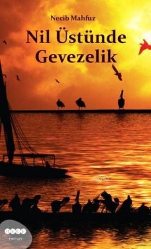 Nil Üstünde Gevezelik | benlikitap.com