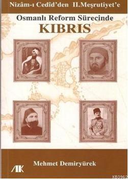 Osmanlı Reform Sürecinde Kıbrıs | benlikitap.com