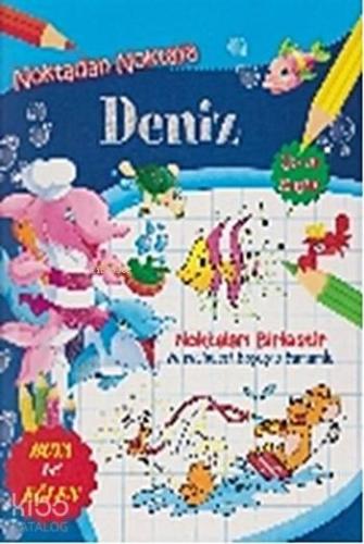 Noktadan Noktaya Deniz | benlikitap.com