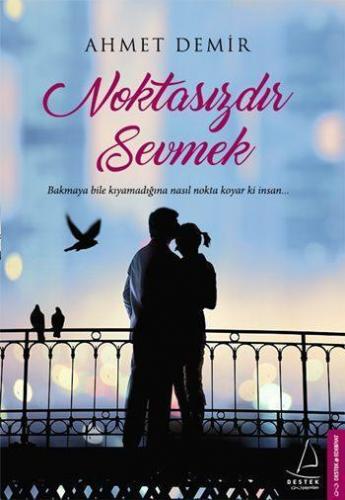 Noktasızdır Sevmek | benlikitap.com