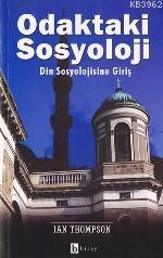 Odaktaki Sosyoloji | benlikitap.com