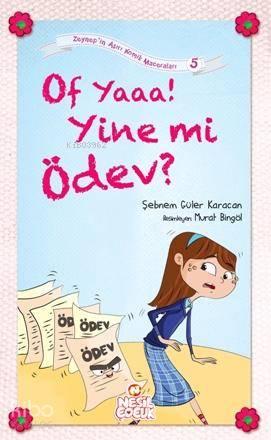 Of Yaaa! Yine mi Ödev? | benlikitap.com