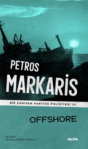 Offshore ;Bir Komiser Haritos Polisiyesi 10 | benlikitap.com