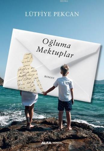 Oğluma Mektuplar | benlikitap.com