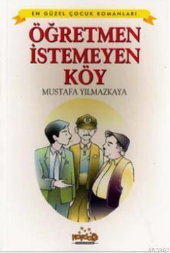 Öğretmen İstemeyen Köy | benlikitap.com