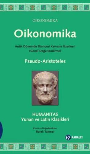 Oikonomika; Antik Dönemde Ekonomi Kavramı Üzerine 1 (Genel Değerlendir