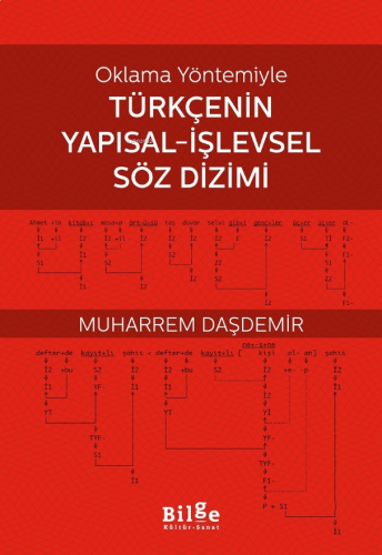 Oklama Yöntemiyle Türkçenin Yapısal-İşlevsel Söz Dizimi | benlikitap.c