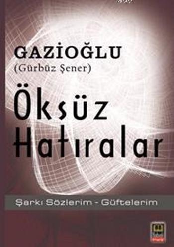 Öksüz Hatıralar | benlikitap.com