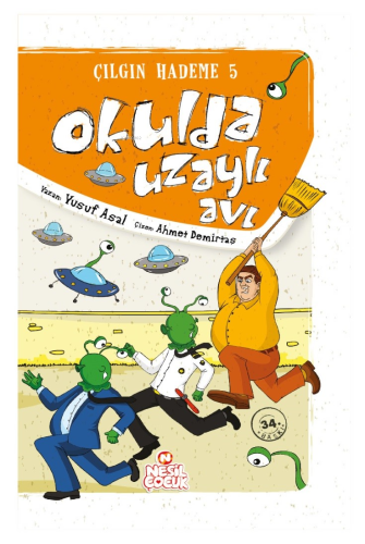 Okulda Uzaylı Avı - Çılgın Hademe 5 | benlikitap.com