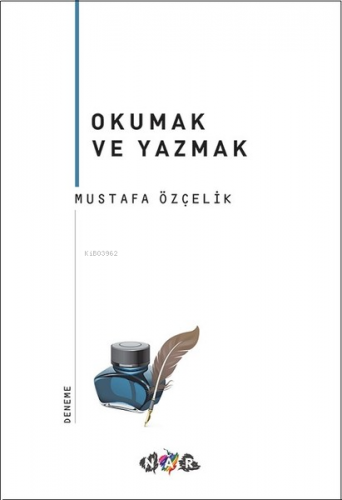 Okumak ve Yazmak | benlikitap.com