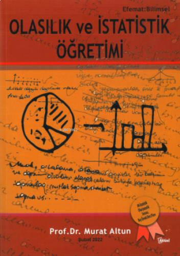 Olasılık ve İstatistik Öğretimi Murat Altun | benlikitap.com