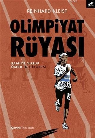 Olimpiyat Rüyası Samiye Yusuf Ömer'in Hikayesi | benlikitap.com