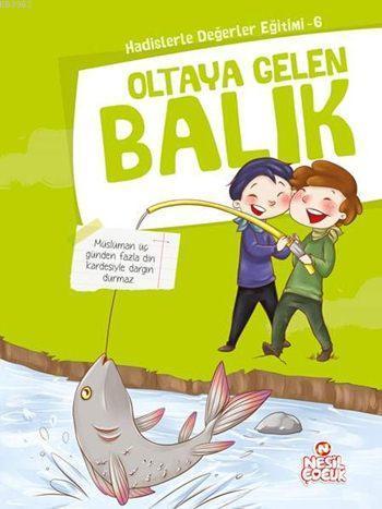 Oltaya Gelen Balık | benlikitap.com