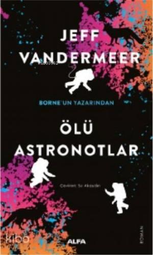 Ölü Astronotlar | benlikitap.com