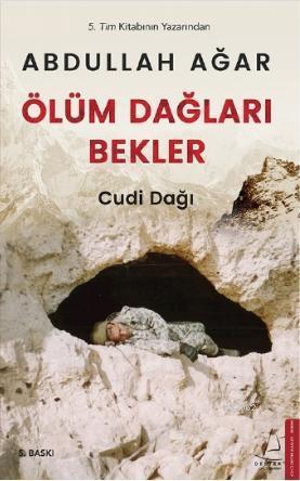 Ölüm Dağları Bekler; Cudi Dağı | benlikitap.com