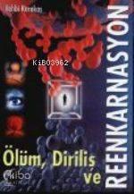 Ölüm Diriliş Reenkarnasyon | benlikitap.com