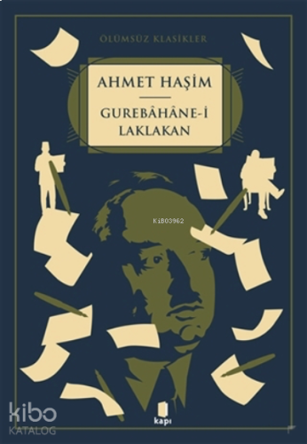 Ölümsüz Klasikler Gurebahane-i Laklakan | benlikitap.com