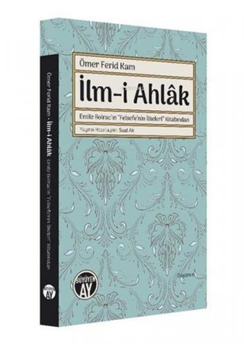 Ömer Ferid Kam İlmi Ahlak | benlikitap.com