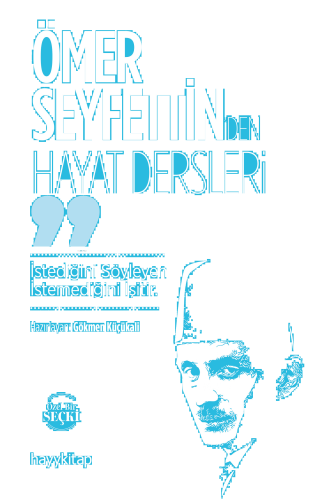 Ömer Seyfettin’den Hayat Dersleri | benlikitap.com