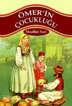 Ömer'in Çocukluğu | benlikitap.com