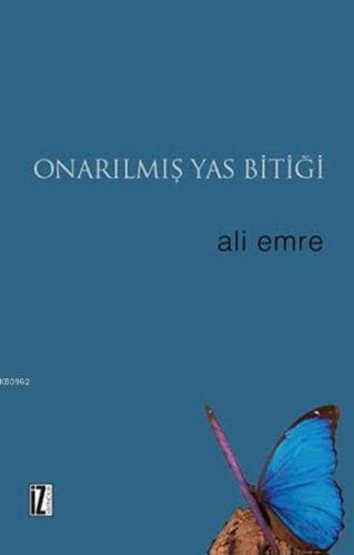 Onarılmış Yas Bitiği | benlikitap.com