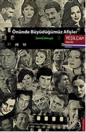 Önünde Büyüdüğümüz Afişler | benlikitap.com