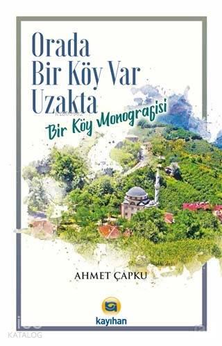 Orada Bir Köy Var Uzakta | benlikitap.com