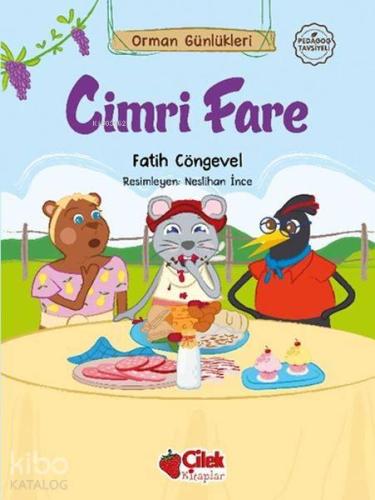 Orman Günlükleri - Cimri Fare | benlikitap.com