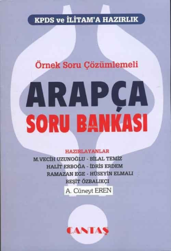 Örnek Soru ve Çözümlemeli Arapça Soru Bankası; KPDS ve İLİTAM'a Hazırl