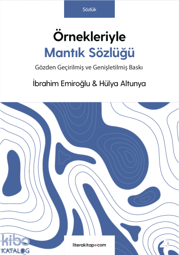 Örnekleriyle Mantık Sözlüğü | benlikitap.com