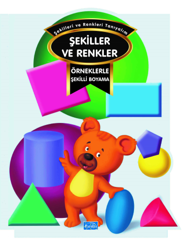 Örneklerle Şekilli Boyama – Renkler ve Şekiller | benlikitap.com